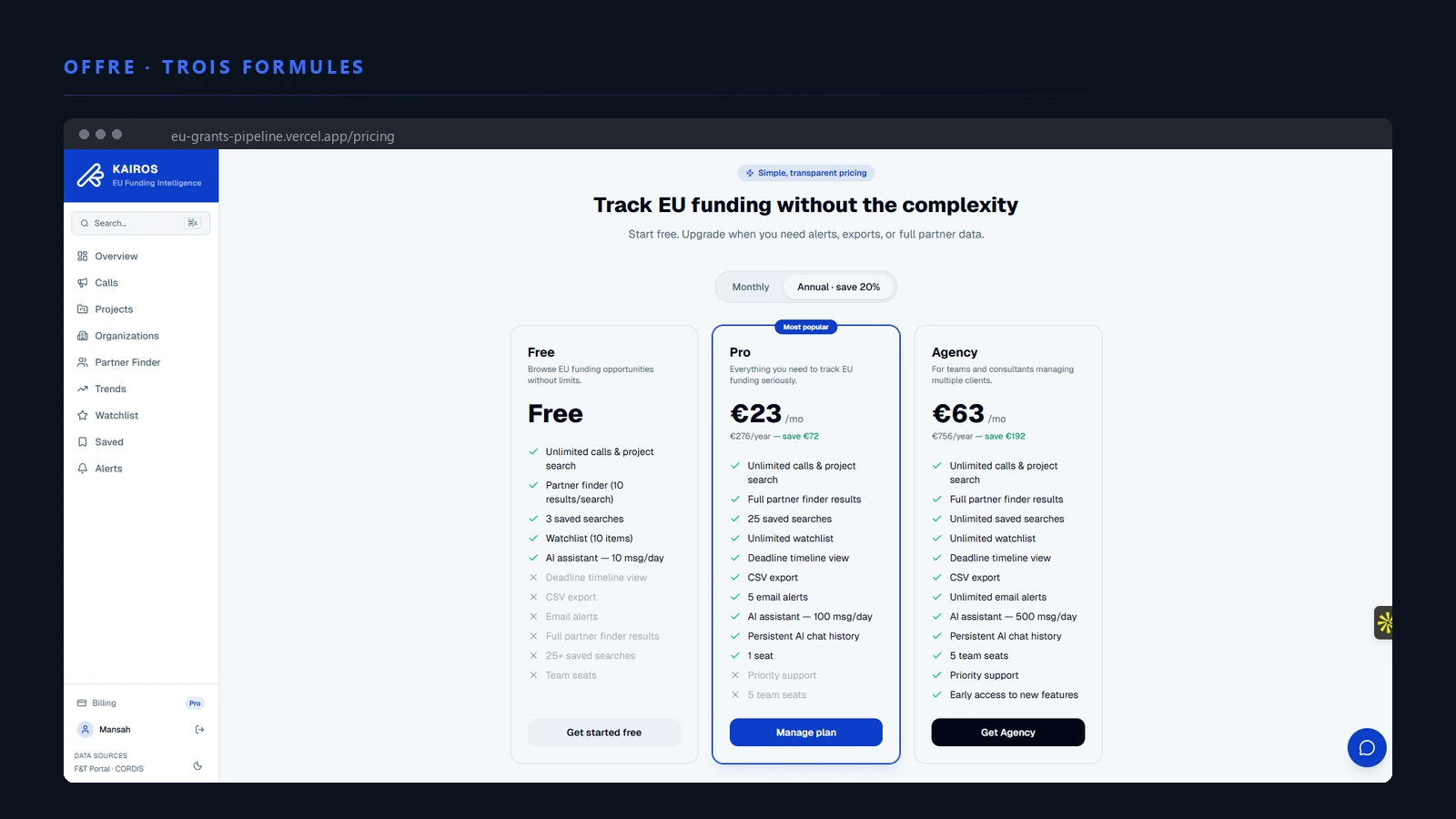 Offre Kairos : formules Free, Pro et Agency, alertes, exports et donnees partenaires